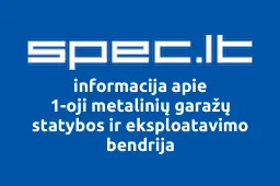 1-oji metalinių garažų statybos ir eksploatavimo bendrija | spec.lt