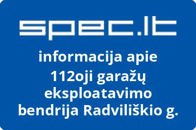 112oji garažų eksploatavimo bendrija Radviliškio g.