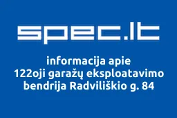 122oji garažų eksploatavimo bendrija Radviliškio g. 84 | spec.lt