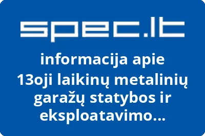 13oji laikinų metalinių garažų statybos ir eksploatavimo bendrija