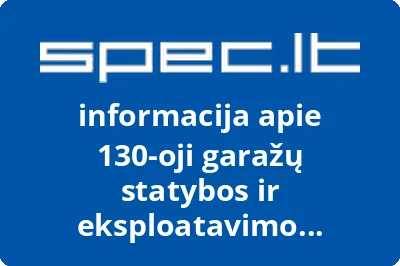 130-oji garažų statybos ir eksploatavimo bendrija