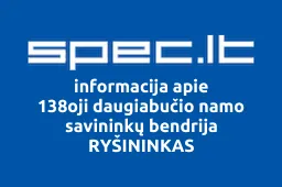 138oji daugiabučio namo savininkų bendrija RYŠININKAS | spec.lt