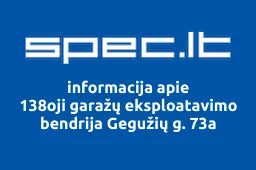 138oji garažų eksploatavimo bendrija Gegužių g. 73a | spec.lt