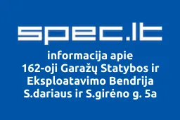 162-oji Garažų Statybos ir Eksploatavimo Bendrija S.dariaus ir S.girėno g. 5a | spec.lt