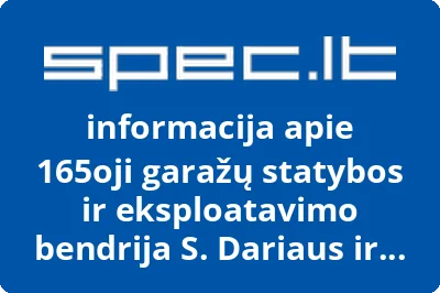 165oji garažų statybos ir eksploatavimo bendrija S. Dariaus ir S. Girėno g. 1B
