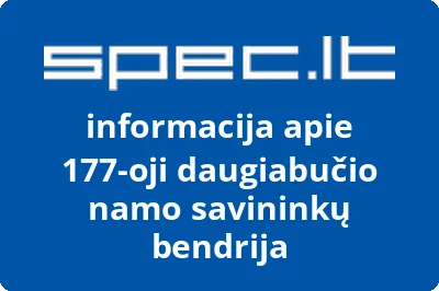 177oji daugiabučio namo savininkų bendrija