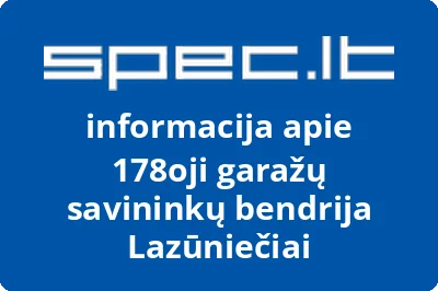 178oji garažų savininkų bendrija Lazūniečiai