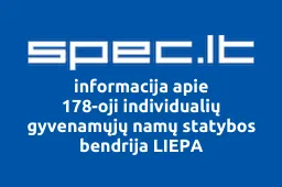 178-oji individualių gyvenamųjų namų statybos bendrija LIEPA | spec.lt