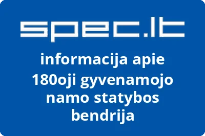 180oji gyvenamojo namo statybos bendrija