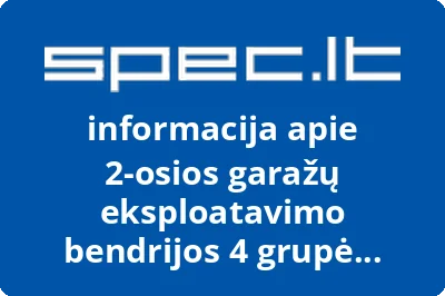 2osios garažų eksploatavimo bendrijos 4 grupė Žilvyčių g. 7