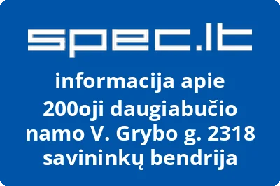 200oji daugiabučio namo V. Grybo g. 2318 savininkų bendrija