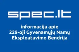 229-oji Gyvenamųjų Namų Eksploatavimo Bendrija | spec.lt