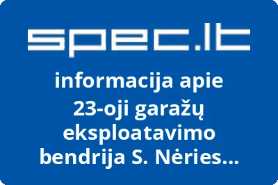 23oji garažų eksploatavimo bendrija S. Nėries g.16a