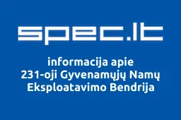 231-oji Gyvenamųjų Namų Eksploatavimo Bendrija | spec.lt