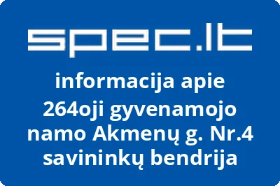 264oji gyvenamojo namo Akmenų g. Nr.4 savininkų bendrija