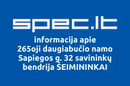 265oji daugiabučio namo Sapiegos g. 32 savininkų bendrija ŠEIMININKAI iliustracija
