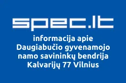 Daugiabučio gyvenamojo namo savininkų bendrija Kalvarijų 77 Vilnius | spec.lt