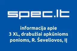 3 XL, drabužiai apkūnioms ponioms, R. Ševeliovos, IĮ