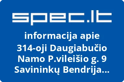 314-oji Daugiabučio Namo P.vileišio g. 9 Savininkų Bendrija Krantas