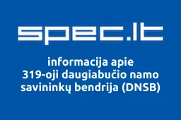 319-oji daugiabučio namo savininkų bendrija (DNSB) | spec.lt