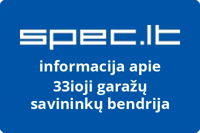 33ioji garažų savininkų bendrija