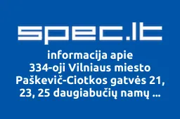 334-oji Vilniaus miesto Paškevič-Ciotkos gatvės 21, 23, 25 daugiabučių namų savininkų bendrija iliustracija