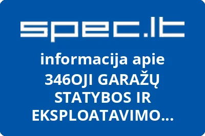 346OJI GARAŽŲ STATYBOS IR EKSPLOATAVIMO BENDRIJA