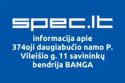 374oji daugiabučio namo P. Vileišio g. 11 savininkų bendrija BANGA | spec.lt