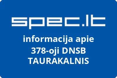 378-oji DNSB TAURAKALNIS