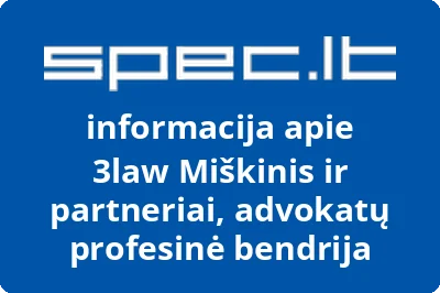 3law Miškinis ir partneriai, advokatų profesinė bendrija