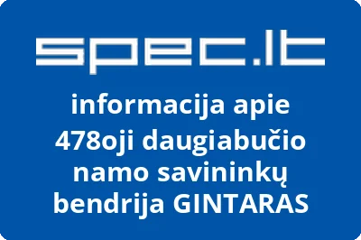 478oji daugiabučio namo savininkų bendrija GINTARAS