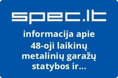 48-oji laikinų metalinių garažų statybos ir eksploatavimo bendrija "POLOCKO-2