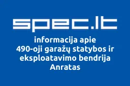 490-oji garažų statybos ir eksploatavimo bendrija Anratas | spec.lt