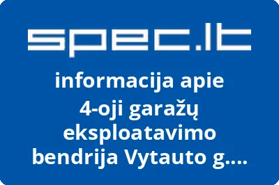 4oji garažų eksploatavimo bendrija Vytauto g. 67a | spec.lt