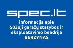503oji garažų statybos ir eksploatavimo bendrija BERŽYNAS | spec.lt