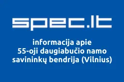 55-oji daugiabučio namo savininkų bendrija (Vilnius) | spec.lt