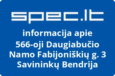 566-oji Daugiabučio Namo Fabijoniškių g. 3 Savininkų Bendrija