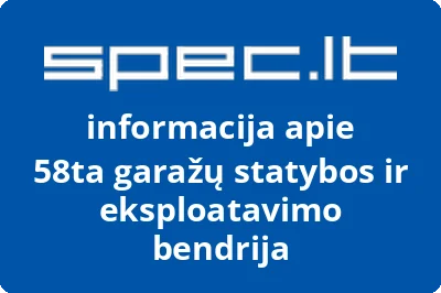 58ta garažų statybos ir eksploatavimo bendrija
