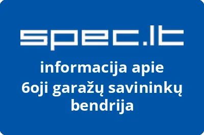 6oji garažų savininkų bendrija