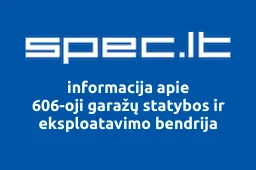 606-oji garažų statybos ir eksploatavimo bendrija | spec.lt