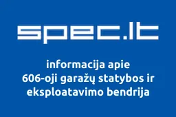 606-oji garažų statybos ir eksploatavimo bendrija