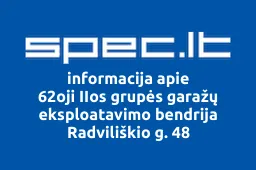 62oji IIos grupės garažų eksploatavimo bendrija Radviliškio g. 48 | spec.lt