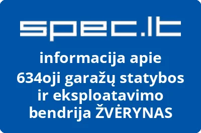 634oji garažų statybos ir eksploatavimo bendrija ŽVĖRYNAS