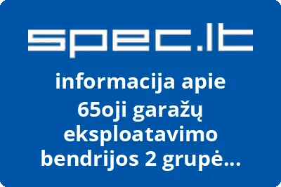 65oji garažų eksploatavimo bendrijos 2 grupė Garažų g.
