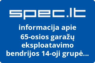 65-osios garažų eksploatavimo bendrijos 14-oji grupė Garažų g.