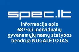687-oji individualių gyvenamųjų namų statybos bendrija NUGALĖTOJAS | spec.lt