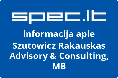 Szutowicz Rakauskas Advisory & Consulting, MB | spec.lt