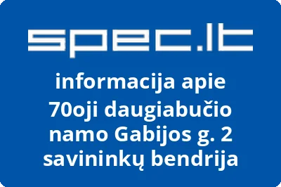 70oji daugiabučio namo Gabijos g. 2 savininkų bendrija