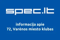 72, Varėnos miesto klubas
