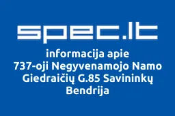 737-oji Negyvenamojo Namo Giedraičių G.85 Savininkų Bendrija | spec.lt